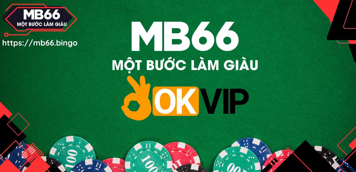 MB66, thành viên của liên minh OKVIP